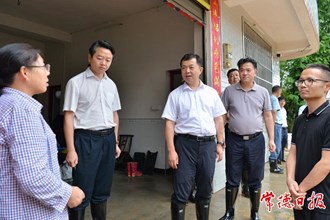 劉國龍赴桃源縣督導(dǎo)防汛搶險救災(zāi)工作時強(qiáng)調(diào)：發(fā)揚(yáng)連續(xù)作戰(zhàn)精神 全力投入防汛搶險救災(zāi)攻堅(jiān)戰(zhàn)